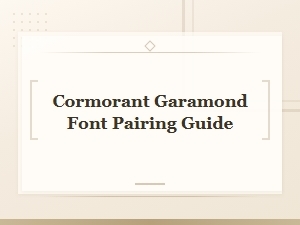 Cormorant Garamond Font Pairing Guide: Perfect Combinations