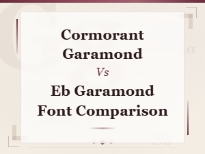 Cormorant Garamond vs Eb Garamond: Which Google Font Is Right for You?